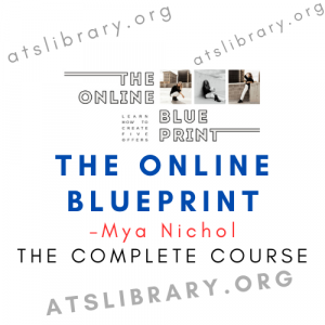 Mya Nichol – The Online Blueprint