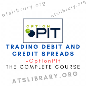 OptionPit – Trading Debit And Credit Spreads