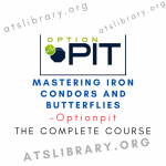 Optionpit – Mastering Iron Condors and Butterflies