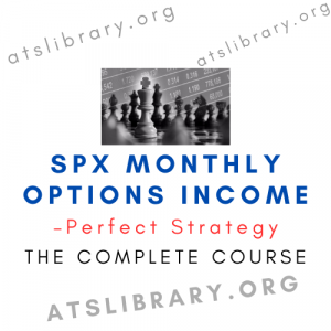 Perfect Strategy – SPX Monthly Options Income