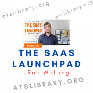 Rob Walling – The SaaS Launchpad