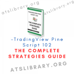 TradingView Pine Script 102 – The Complete Strategies Guide