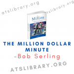 Bob Serling – The Million Dollar Minute