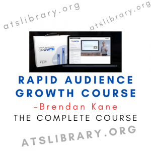 Brendan Kane – Rapid Audience Growth Course