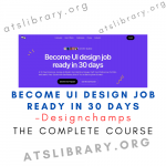 Designchamps – Become UI design job ready in 30 days