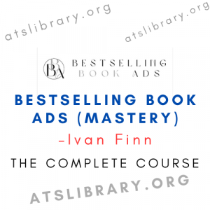 Ivan Finn – Bestselling Book Ads (Mastery)