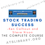 Ken Calhoun and Steve Nison – Stock Trading Success