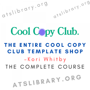 Kori Whitby – The Entire Cool Copy Club Template Shop