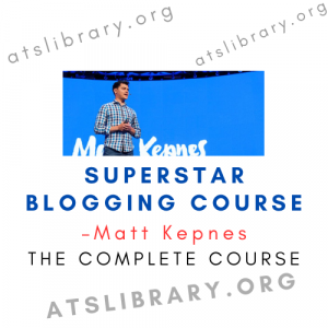 Matt Kepnes – Superstar Blogging Course