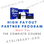 Matt Par – High Payout Partner Program