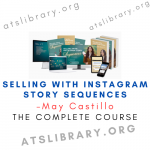 May Castillo – Selling with Instagram Story Sequences