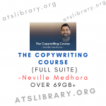 Neville Medhora – The Copywriting Course