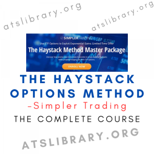 Simpler Trading – The Haystack Options Method