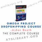 Aidan Booth – Omega Project DropShipping Course free