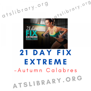 Autumn Calabres – 21 Day Fix Extreme