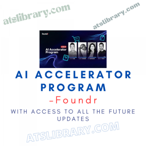 Foundr – Ai Accelerator Program