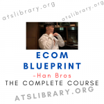 Han Bros Ecom Blueprint course download