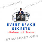 Nehemiah Davis – Event Space Secrets