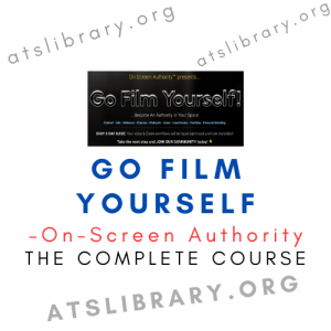 On-Screen Authority – Go Film Yourself