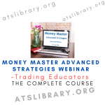 Trading Educators – Money Master Advanced Strategies Webinar