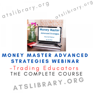 Trading Educators – Money Master Advanced Strategies Webinar