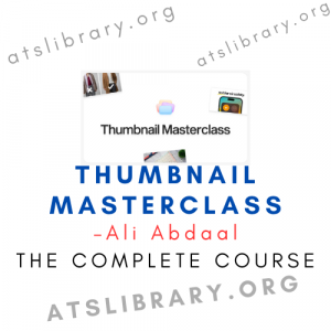 Ali Abdaal – Thumbnail Masterclass course download