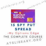 My Options Edge – 15 SPY Put Spread