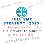 Prosperity School – Full SMC Strategy