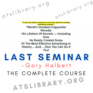 Gary Halbert – Last Seminar