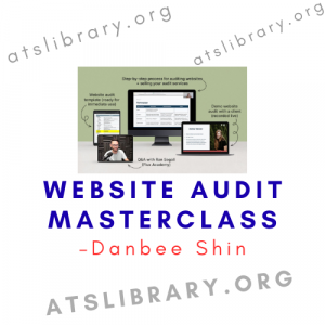Danbee Shin – Website Audit Masterclass