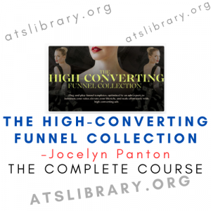Jocelyn Panton – The High-Converting Funnel Collection