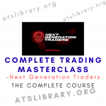 Next Generation Traders – Complete Trading Masterclass