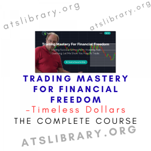 Timeless Dollars – Trading Mastery For Financial Freedom