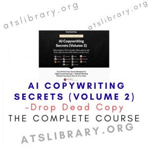 Drop Dead Copy – AI Copywriting Secrets (Volume 2) course download