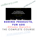 Shlomo Genchin – Boring Products, Fun Ads