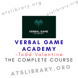 Todd Valentine – Verbal Game Academy