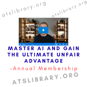 Annual Membership – Master AI and Gain the Ultimate Unfair Advantage