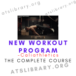 Caliathletics – New Workout Program