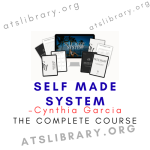 Cynthia Garcia – Self Made System