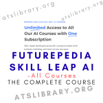 Futurepedia Skill Leap AI – All Courses