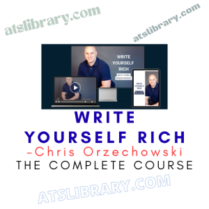 Chris Orzechowski – Write Yourself Rich