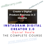 Daniel Neale – Instagram Digital Creator 2.0