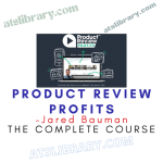 Jared Bauman – Product Review Profits