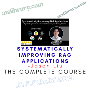 Jason Liu – Systematically Improving RAG Applications