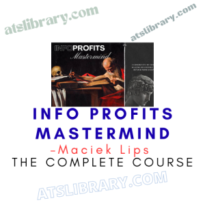 Maciek Lips – Info Profits Mastermind