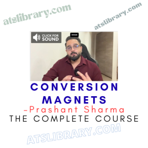 Prashant Sharma – Conversion Magnets