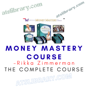 Rikka Zimmerman – Money Mastery Course