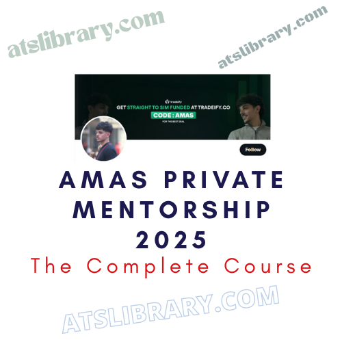 Amas Private Mentorship 2025