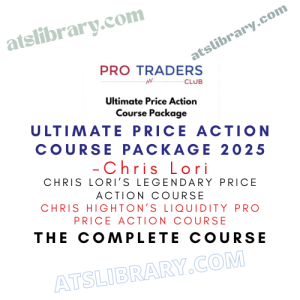Chris Lori – Ultimate Price Action Course Package 2025