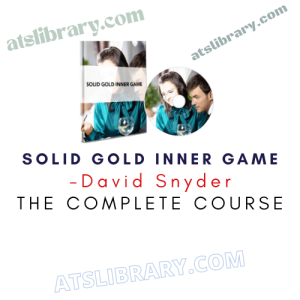 David Snyder – Solid Gold Inner Game